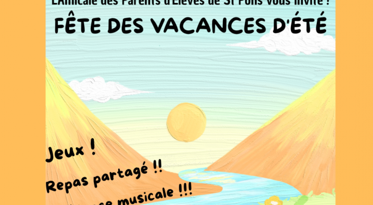 Fếte des vacances d'été - APE St Pons