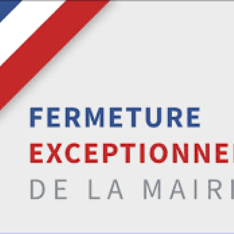 fermeture mairie fermeture mairie