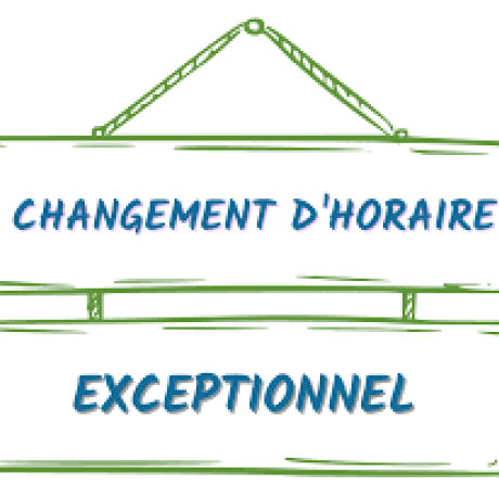 changement horaire ponctuel